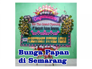 bunga papan di semarang`